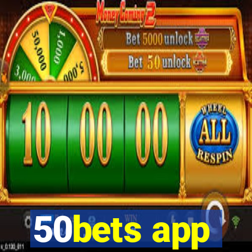 50bets app